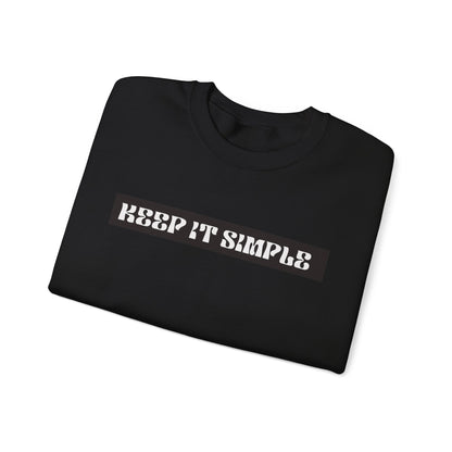 Keep It Simple Crewneck Sweatshirt - Cozy Casual Unisex crewneck, Perfect for Everyday Wear