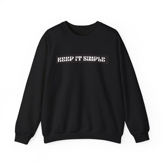 Keep It Simple Crewneck Sweatshirt - Cozy Casual Unisex crewneck, Perfect for Everyday Wear